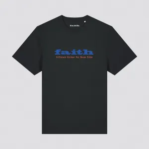 Faith Different Strokes T-Shirt