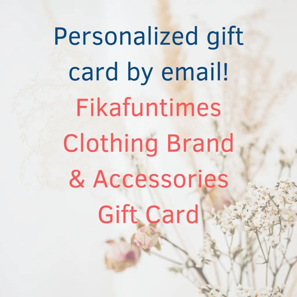 Fikafuntimes Clothing Brand & Accessories Gift Cards