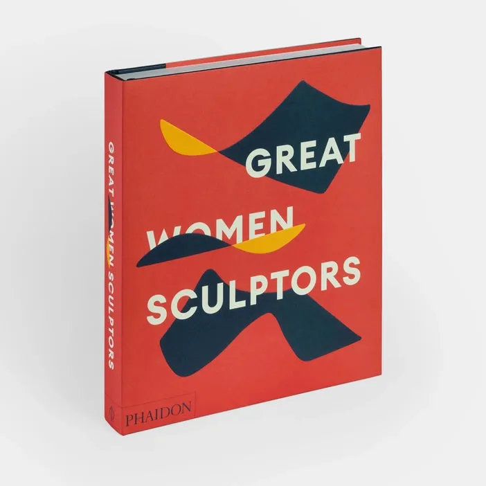 Great Women Sculptors Phaidon