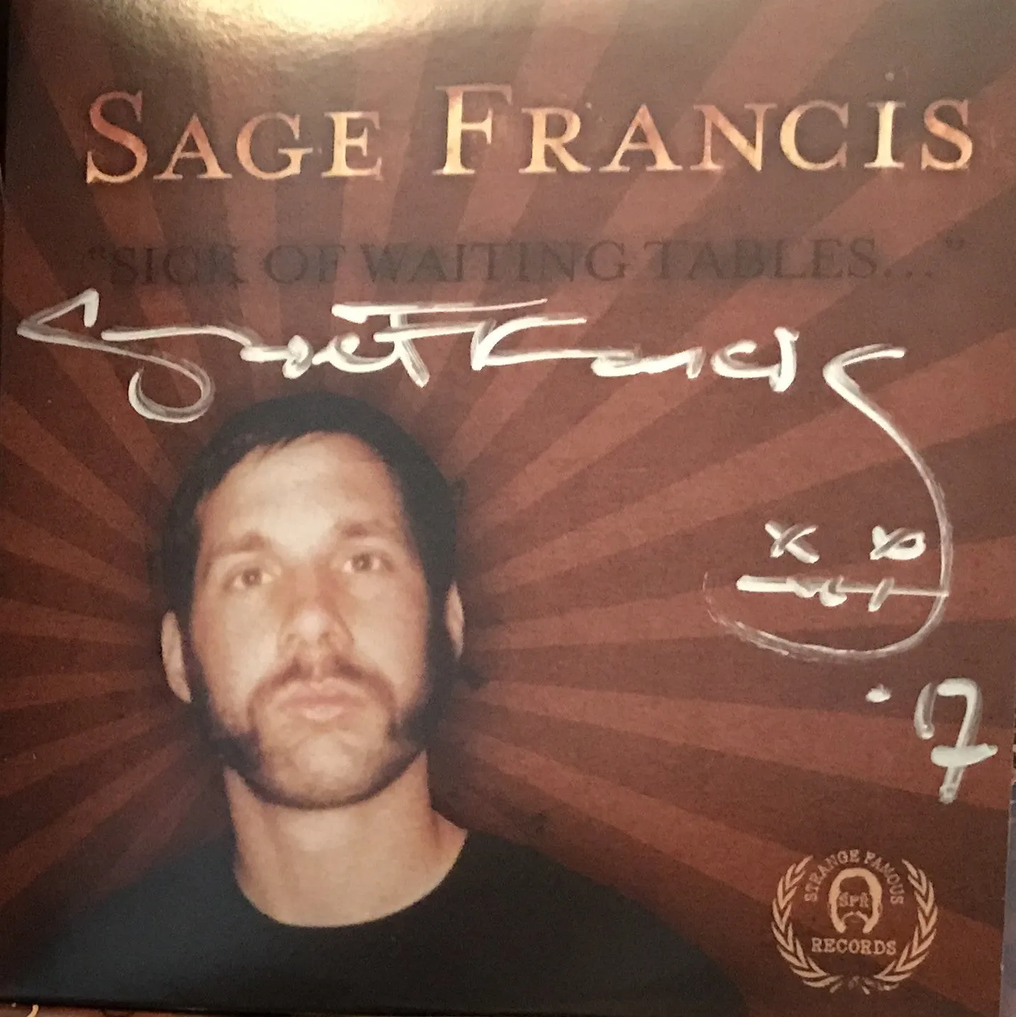 Sage Francis - Sick Of Waiting Tables SIGNED CD